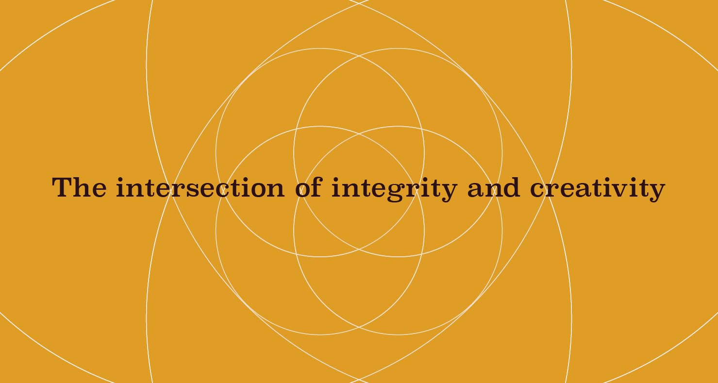 The intersection of integrity and creativity in design